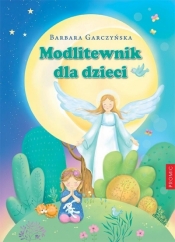 Modlitewnik dla dzieci - Garczyńska Barbara