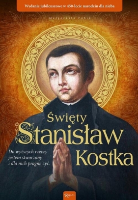 Święty Stanisław Kostka - Pabis Małgorzata
