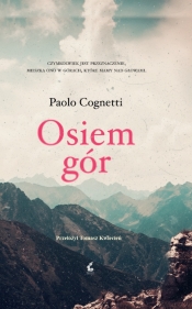 Osiem gór - Paolo Cognetti