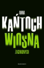 Wiosna zaginionych. Wielkie Litery - Anna Kańtoch