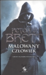 Malowany człowiek księga II Niech cię mrok pochłonie Brett V. Peter