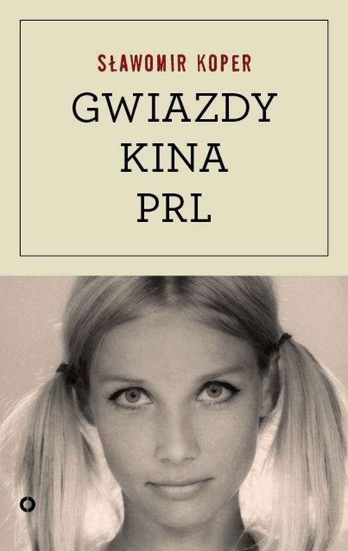 Gwiazdy kina PRL