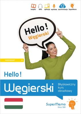 Hello! Węgierski. Błyskawiczny kurs obrazkowy (poziom podstawowy A1) - Natalia Wajda