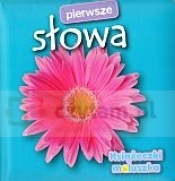 Pierwsze słowa. Książeczki maluszka - Opracowanie zbiorowe