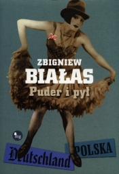 Puder i pył - Zbigniew Białas