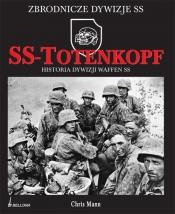 SS-Totenkopf. Historia dywizji Waffen SS
