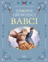 Zimowe opowieści babci Karine-Marie Amiot