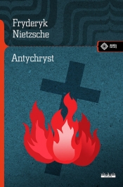 Antychryst - Friedrich Nietzsche