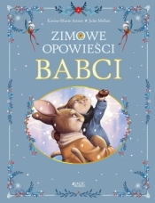 Zimowe opowieści babci - Karine-Marie Amiot