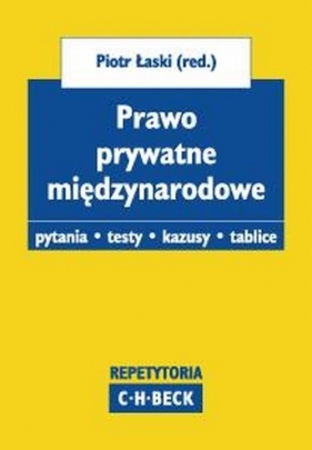 Prawo prywatne międzynarodowe. - Łaski Piotr<br />