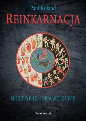 Reinkarnacja Historie prawdziwe - Roland Paul