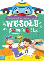 Wesoły samolocik. Edukacyjna książeczka z ruchomymi oczkami - Anna Podgórska