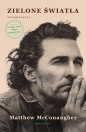 Zielone światła - Matthew McConaughey