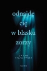 Odnajdę cię w blasku zorzy Sarah Stankewitz