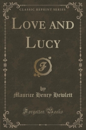 Love and Lucy (Classic Reprint)