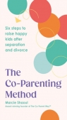 The Co-Parenting Method wer. angielska Marcie Shaoul
