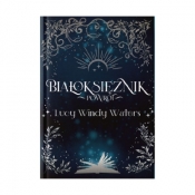 Białoksiężnik. Powrót - Waters Lucy Windy