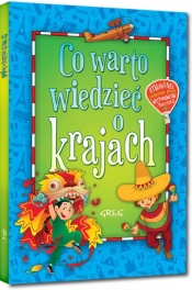 Co warto wiedzieć o krajach + dodatek: MAPKA DLA DZIECI. Kolorowe ilustracje, papier kredowy, duża czcionka - Grzegorz Strzeboński