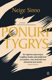 Ponury tygrys - Neige Sinno