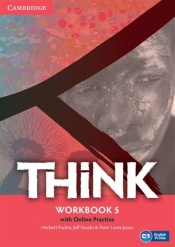 Think 5 Workbook with Online Practice - Herbert Puchta, Jeff Stranks, Peter Lewis-Jones