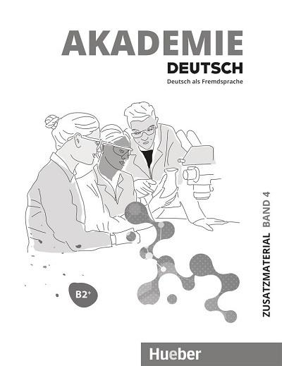 Akademie Deutsch B2+ T.4 materiały dodatkowe