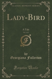 Lady-Bird, Vol. 3 of 3