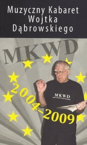 Muzyczny Kabaret Wojtka Dąbrowskiego