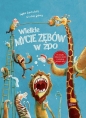 Wielkie mycie zębów w zoo - Sophie Schoenwald