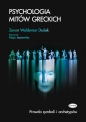 Psychologia mitów greckich - Zenon Waldemar Dudek