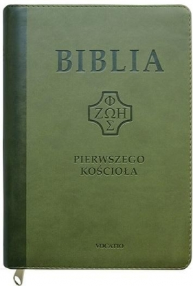 Biblia Pierwszego Kościoła ciemnozielona z paginatorami i suwakiem - ks. Remigiusz Popowski SDB