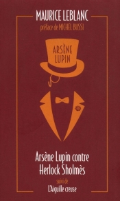 Arsene Lupin contre Herlock Sholmes - Leblanc Maurice