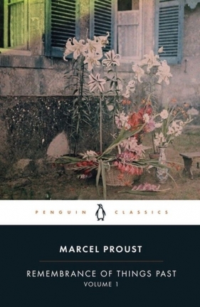 Remembrance of Things Past Volume 1 - Proust Marcel