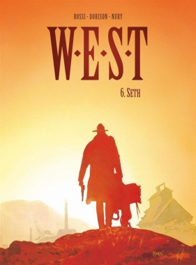 W.E.S.T 6 Seth - Dorison Xavier, Nury Fabien