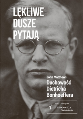 Lękliwe dusze pytają - John Matthews