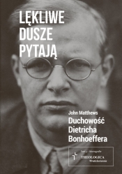 Lękliwe dusze pytają - John Matthews
