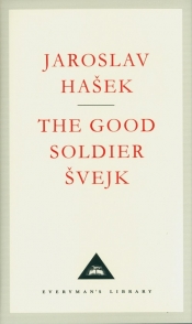 The Good Soldier Svejk - Hasek Jaroslav
