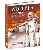 Wojtyła - nadzieja Polaków - Wojtyła Karol