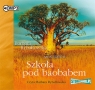 Szkoła pod baobabem Saga część II