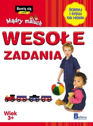 Bawię się i uczę. Mądry maluch. Wesołe zadania