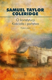 O konstytucji Kościoła i państwa - Samuel Taylor Coleridge