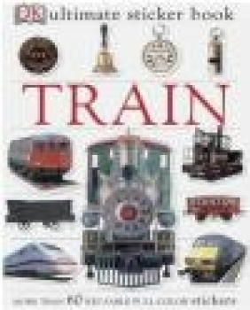 Train Ultimate Sticker Book DK