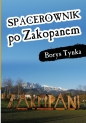 Spacerownik po Zakopanem - Borys Tynka