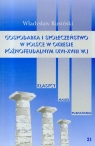 Gospodarka i społeczeństwo w Polsce w okresie późnofeudalnym XVI-XVIII wieku Rusiński Władysław