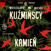 Kamień (Audiobook) - Małgorzata Kuźmińska, Michał Kuźmiński