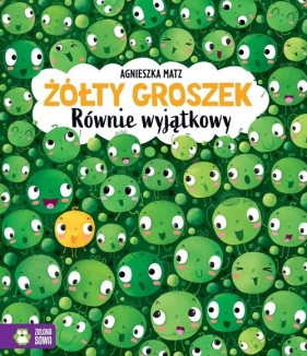 Żółty groszek Równie wyjątkowy - Matz Agnieszka