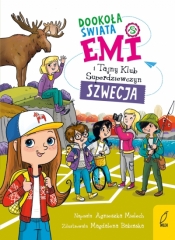Emi i Tajny Klub Superdziewczyn. Dookoła świata. Szwecja. Tom 3 - Agnieszka Mielech