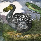 Le Concert Des Oiseaux Le Carnaval Des Animaux En Peril La Reveuse Bolton Perrot (Digipack)