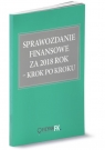 Sprawozdanie finansowe z 2018 krok po kroku Katarzyna Trzpioła