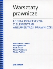 Warsztaty prawnicze - Paździora Michał, Kaczor Jacek, Jabłoński Paweł , Gromski Włodzimierz