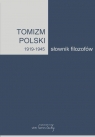Tomizm polski 1919-1945 Słownik filozofów